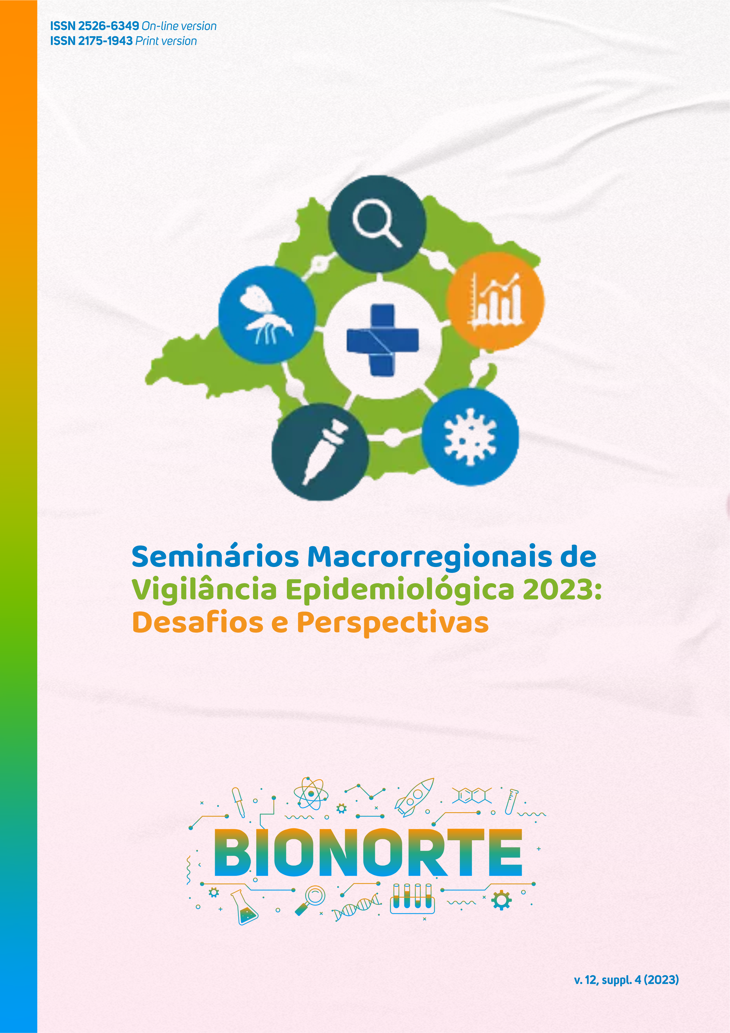 					Visualizar v. 12 n. Suppl.4 (2023): Seminários Macrorregionais de Vigilância Epidemiológica 2023: Desafios e Perspectivas
				